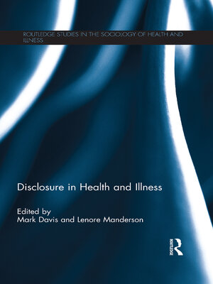 cover image of Disclosure in Health and Illness